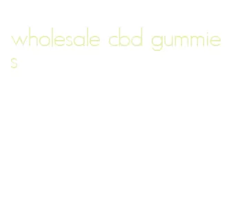 wholesale cbd gummies