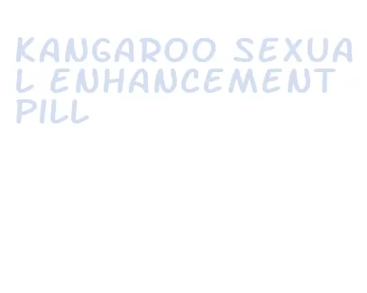 kangaroo sexual enhancement pill