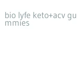 bio lyfe keto+acv gummies
