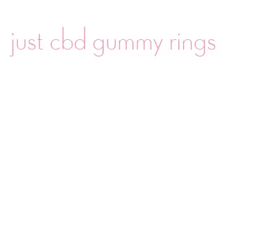 just cbd gummy rings