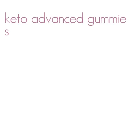 keto advanced gummies
