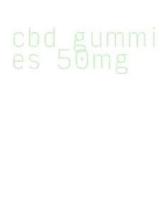 cbd gummies 50mg