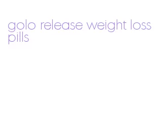 golo release weight loss pills