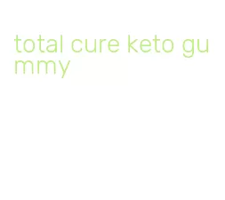 total cure keto gummy