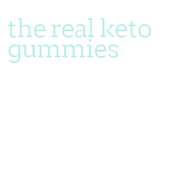 the real keto gummies