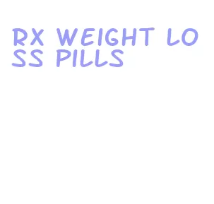 rx weight loss pills