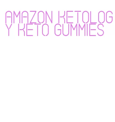 amazon ketology keto gummies