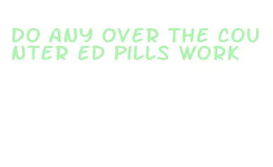 do any over the counter ed pills work