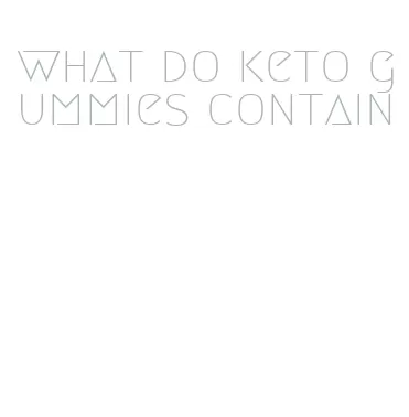 what do keto gummies contain