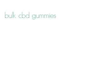 bulk cbd gummies