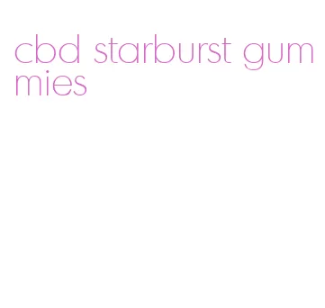 cbd starburst gummies