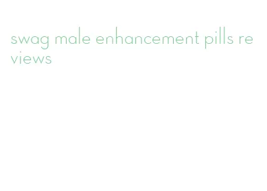swag male enhancement pills reviews