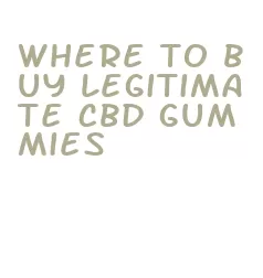where to buy legitimate cbd gummies