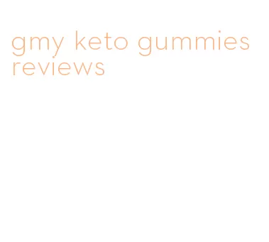 gmy keto gummies reviews