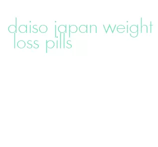 daiso japan weight loss pills
