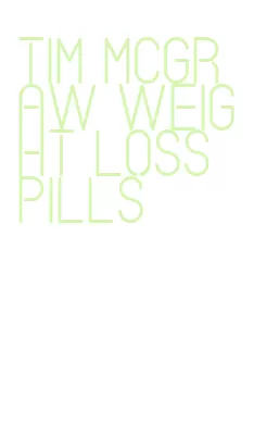 tim mcgraw weight loss pills
