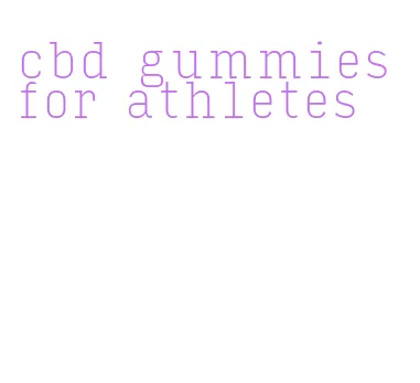 cbd gummies for athletes