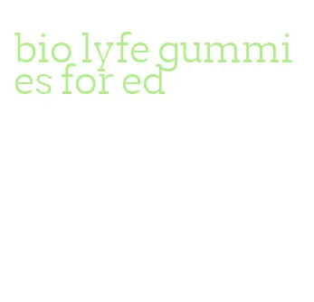 bio lyfe gummies for ed