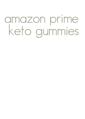 amazon prime keto gummies