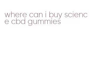 where can i buy science cbd gummies