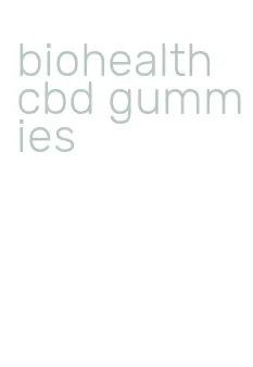 biohealth cbd gummies