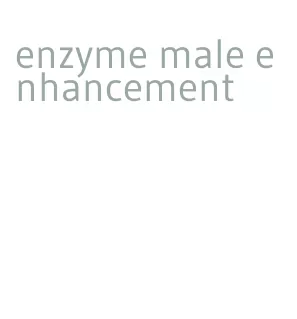 enzyme male enhancement