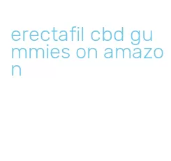 erectafil cbd gummies on amazon