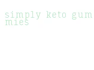 simply keto gummies
