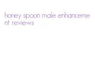 honey spoon male enhancement reviews