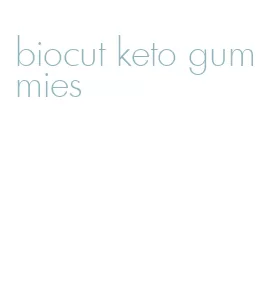 biocut keto gummies