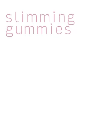 slimming gummies