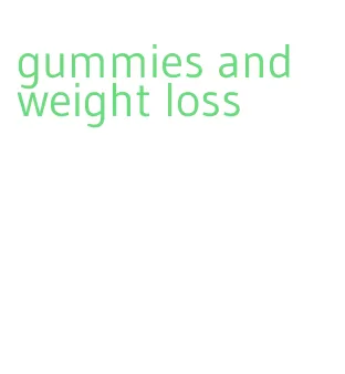 gummies and weight loss