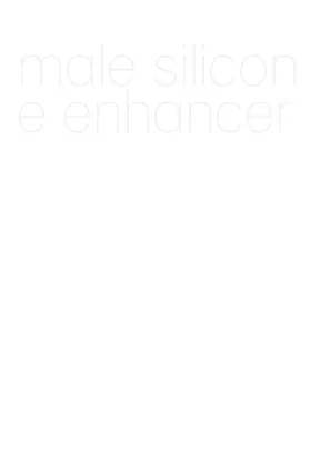 male silicone enhancer