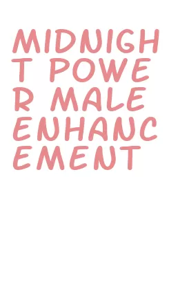 midnight power male enhancement