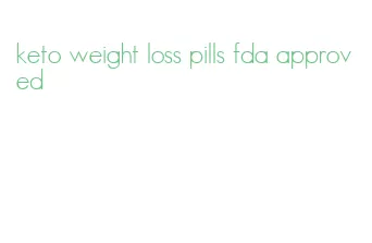 keto weight loss pills fda approved