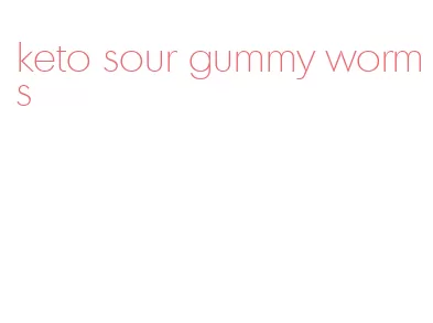 keto sour gummy worms
