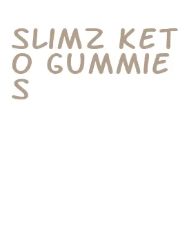 slimz keto gummies
