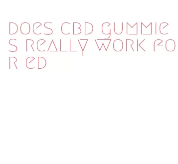 does cbd gummies really work for ed