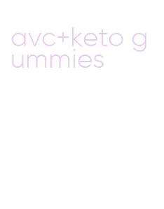 avc+keto gummies