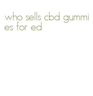 who sells cbd gummies for ed