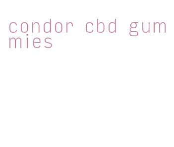 condor cbd gummies