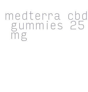 medterra cbd gummies 25 mg