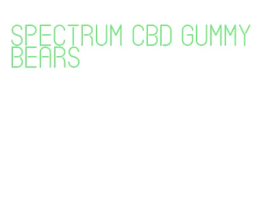 spectrum cbd gummy bears