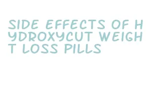 side effects of hydroxycut weight loss pills