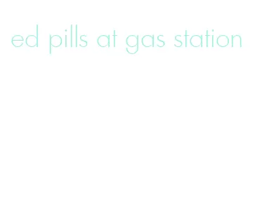 ed pills at gas station