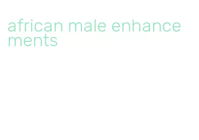african male enhancements