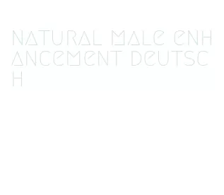 natural male enhancement deutsch