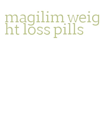 magilim weight loss pills