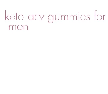 keto acv gummies for men