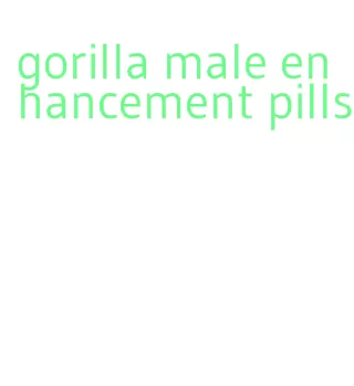 gorilla male enhancement pills